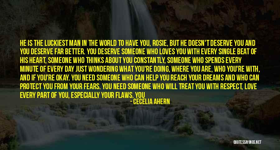 If Man Loves You Quotes By Cecelia Ahern