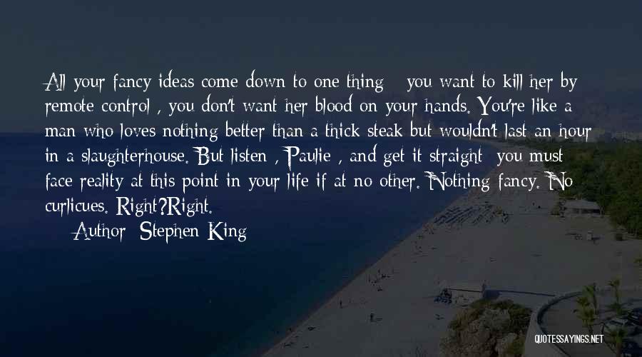 If Man Loves You Quotes By Stephen King