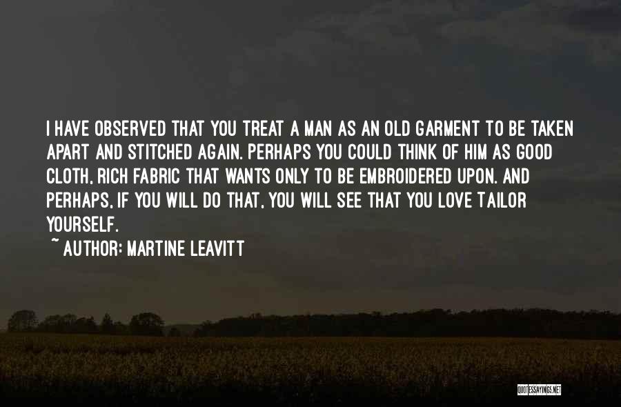 If Man Wants You Quotes By Martine Leavitt