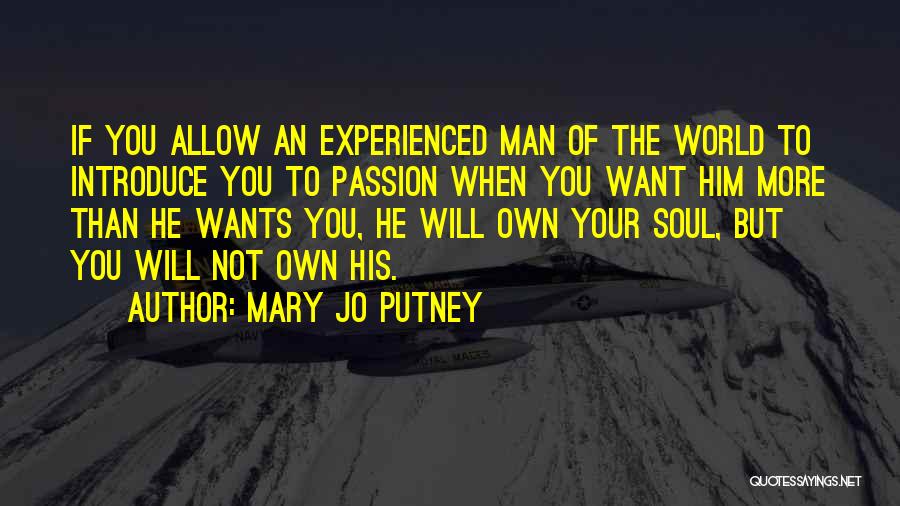 If Man Wants You Quotes By Mary Jo Putney
