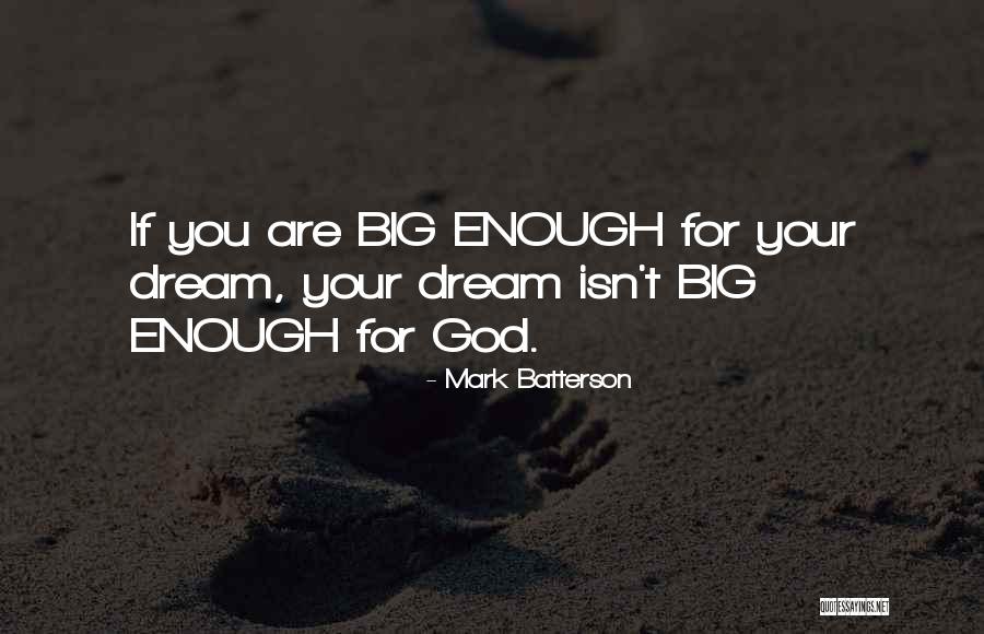 If Mark Batterson Quotes By Mark Batterson If Mark Batterson Quotes By Mark Batterson