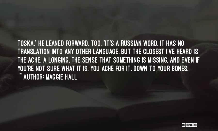 If Missing You Quotes By Maggie Hall