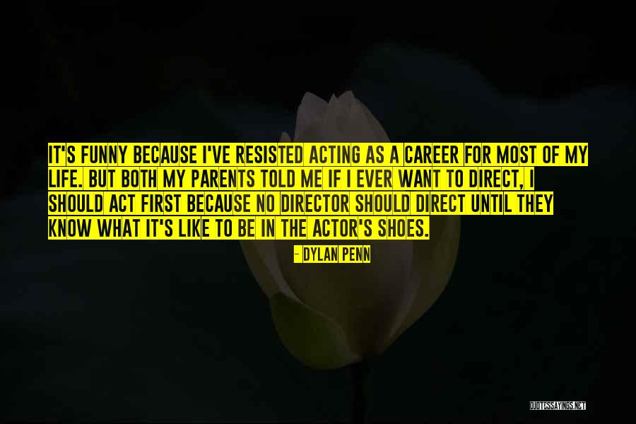 If My Life Quotes By Dylan Penn If My Life Quotes By Dylan Penn
