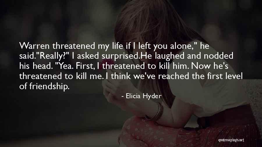 If My Life Quotes By Elicia Hyder If My Life Quotes By Elicia Hyder
