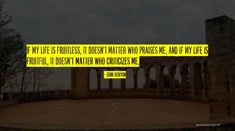 If My Life Quotes By John Bunyan If My Life Quotes By John Bunyan