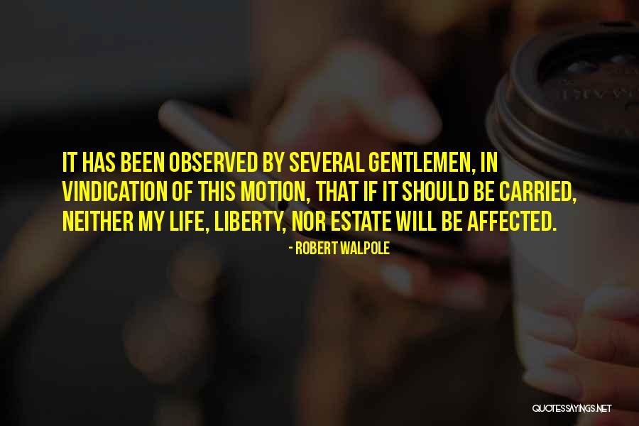 If My Life Quotes By Robert Walpole If My Life Quotes By Robert Walpole