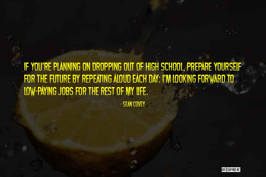 If My Life Quotes By Sean Covey If My Life Quotes By Sean Covey