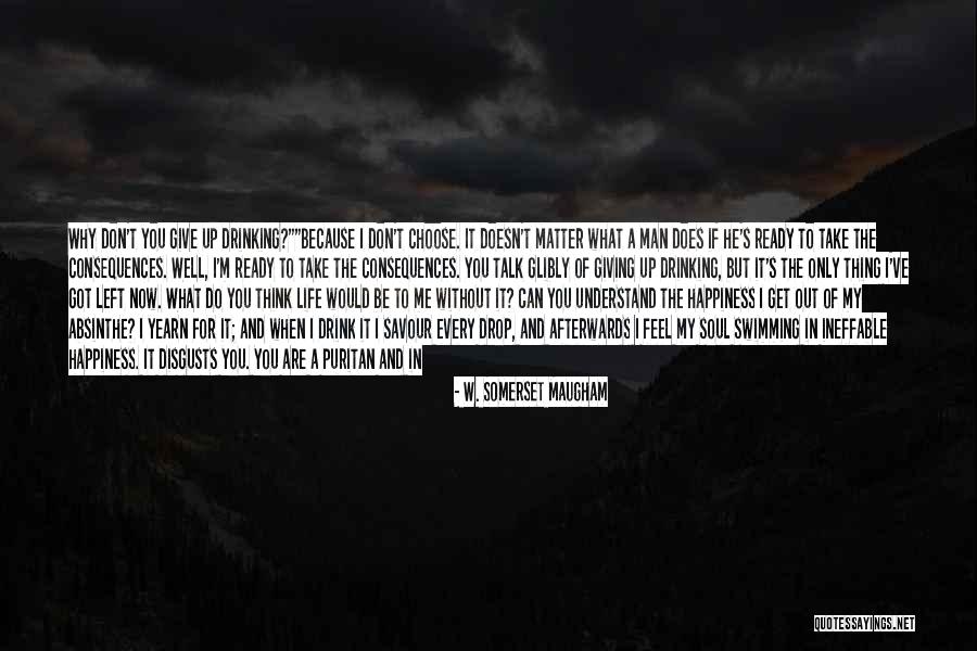 If My Life Quotes By W. Somerset Maugham If My Life Quotes By W. Somerset Maugham