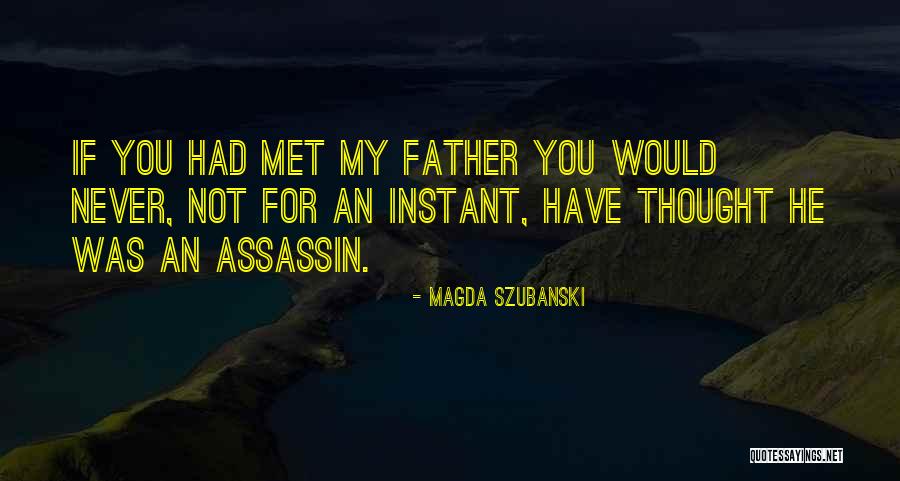 If Never Met You Quotes By Magda Szubanski If Never Met You Quotes By Magda Szubanski