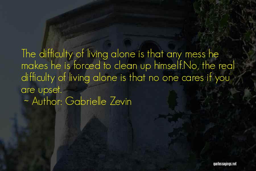If No One Cares Quotes By Gabrielle Zevin