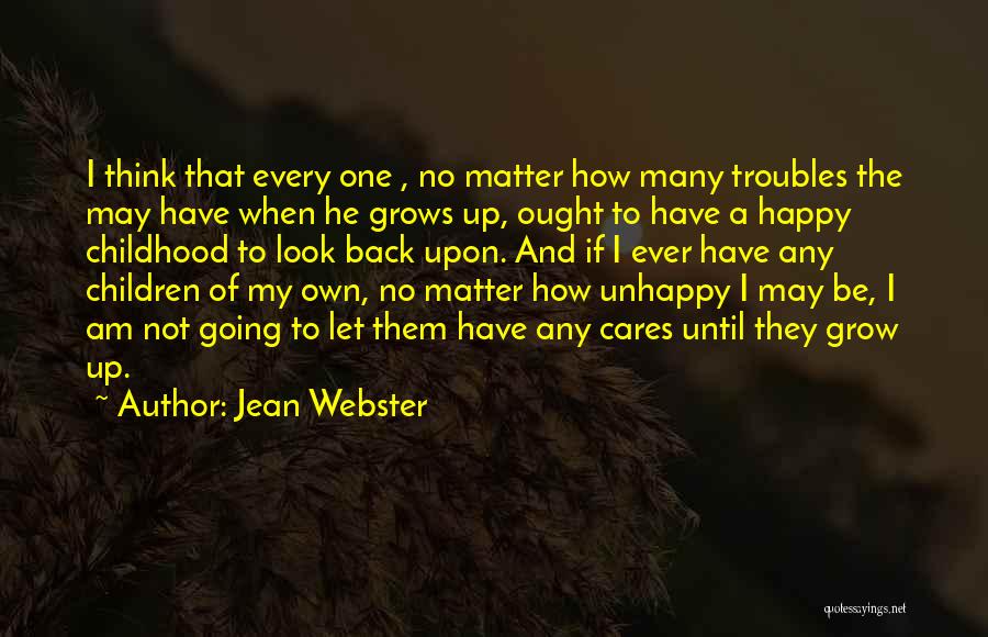 If No One Cares Quotes By Jean Webster