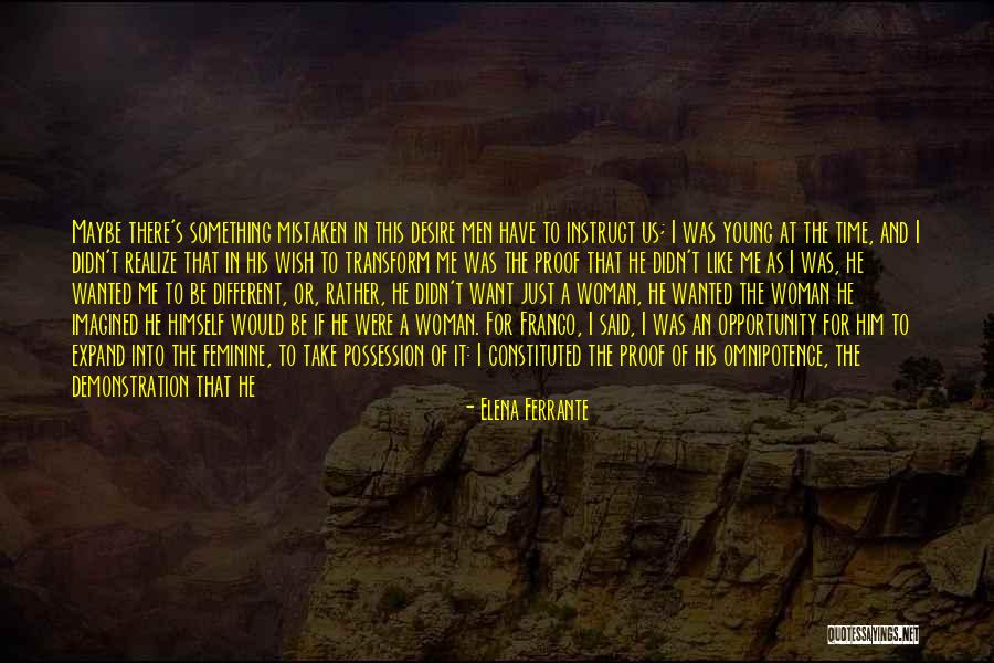 If Not Today When Quotes By Elena Ferrante If Not Today When Quotes By Elena Ferrante
