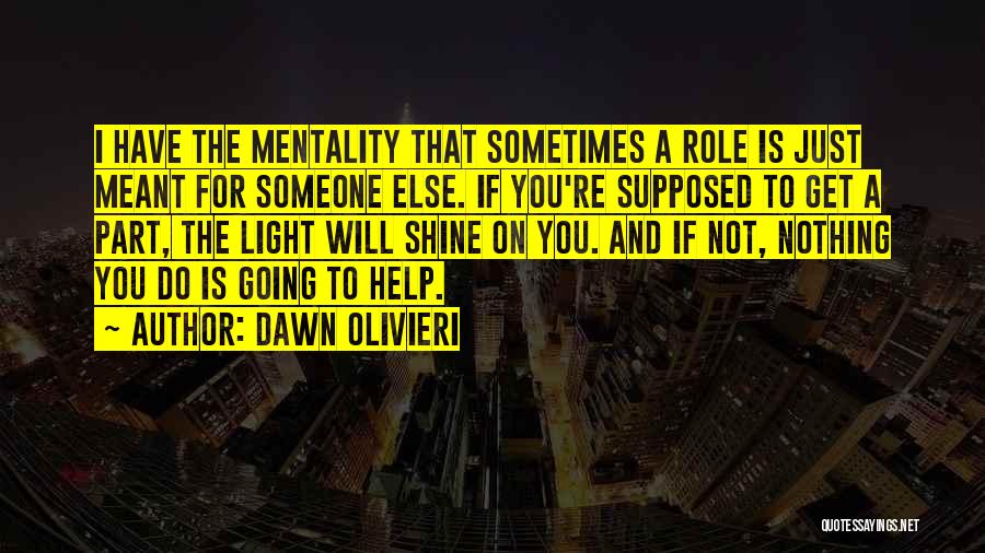 If Nothing Else Quotes By Dawn Olivieri