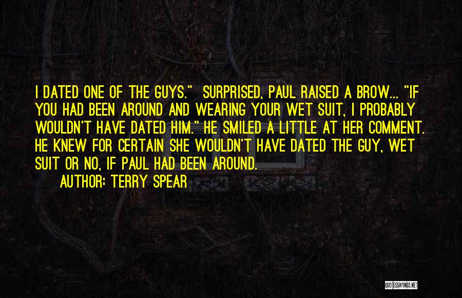 If Only Guys Knew Quotes By Terry Spear
