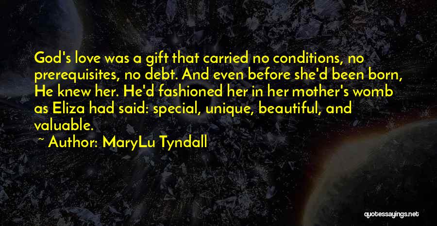 If Only He Knew How Much I Love Him Quotes By MaryLu Tyndall