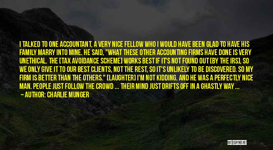 If Only He Was Mine Quotes By Charlie Munger