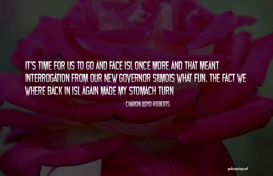 If Only I Could Turn Back Time Quotes By Charon Lloyd-Roberts If Only I Could Turn Back Time Quotes By Charon Lloyd-Roberts
