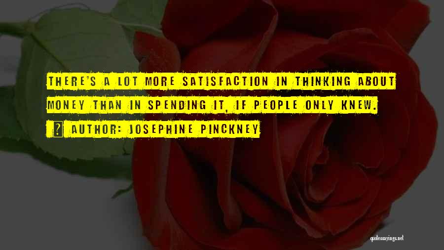 If Only Knew Quotes By Josephine Pinckney