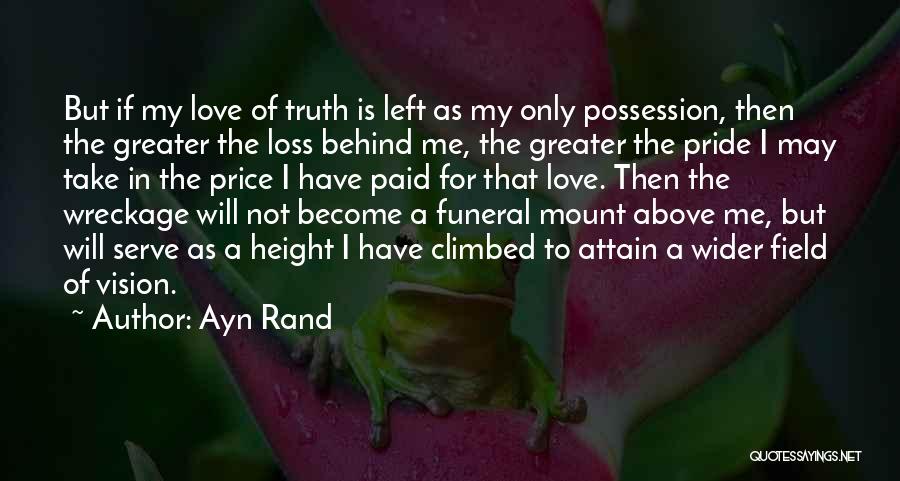 If Only Love Quotes By Ayn Rand