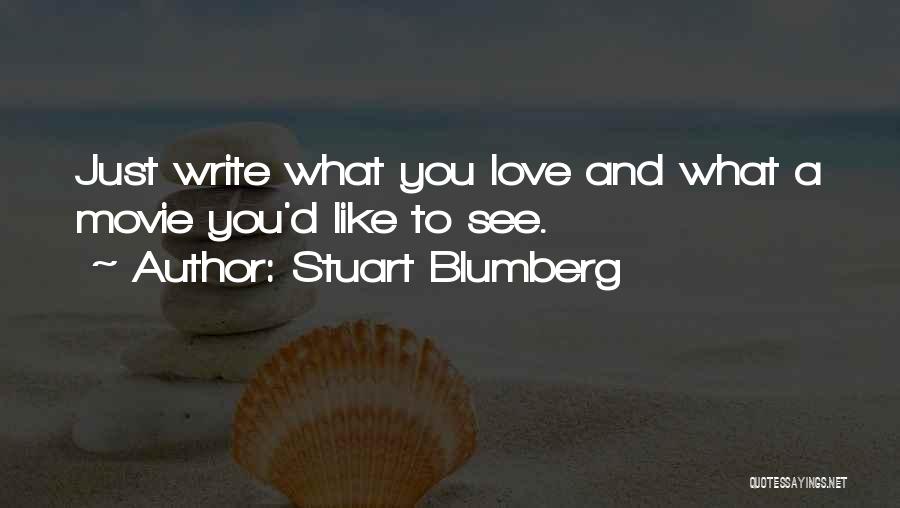 If Only Movie Love Quotes By Stuart Blumberg