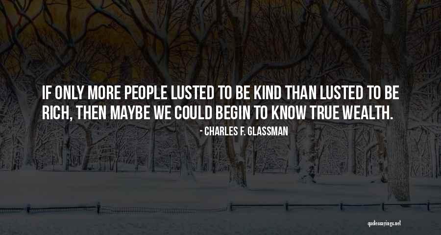 If Only Quotes Quotes By Charles F. Glassman If Only Quotes Quotes By Charles F. Glassman