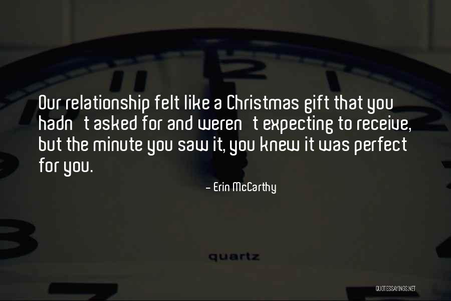 If Only She Knew How I Felt Quotes By Erin McCarthy