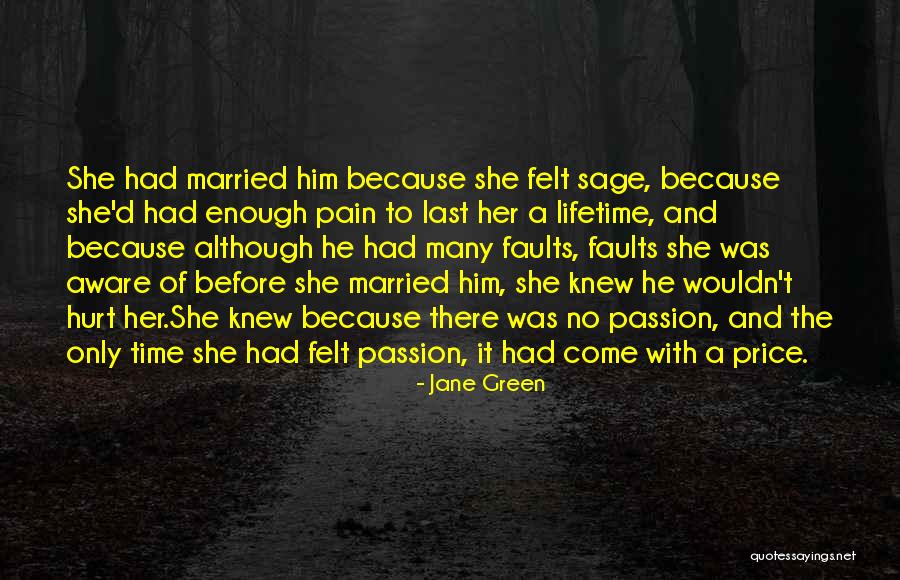 If Only She Knew How I Felt Quotes By Jane Green If Only She Knew How I Felt Quotes By Jane Green