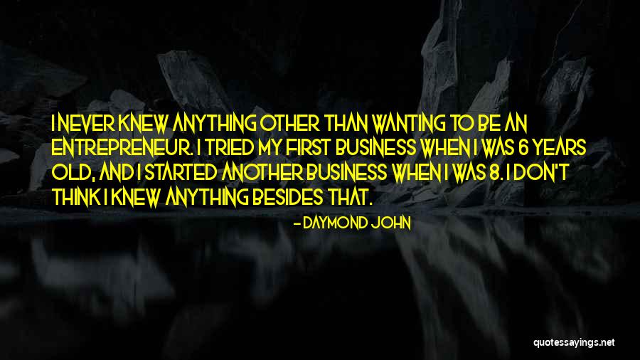 If Only U Knew Quotes By Daymond John