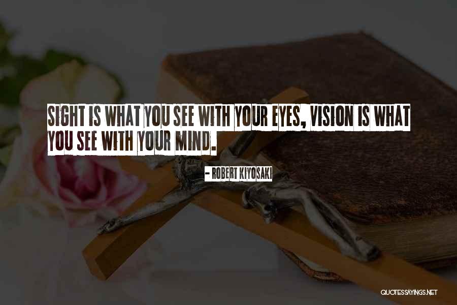 If Only You Could See Yourself In My Eyes Quotes By Robert Kiyosaki If Only You Could See Yourself In My Eyes Quotes By Robert Kiyosaki