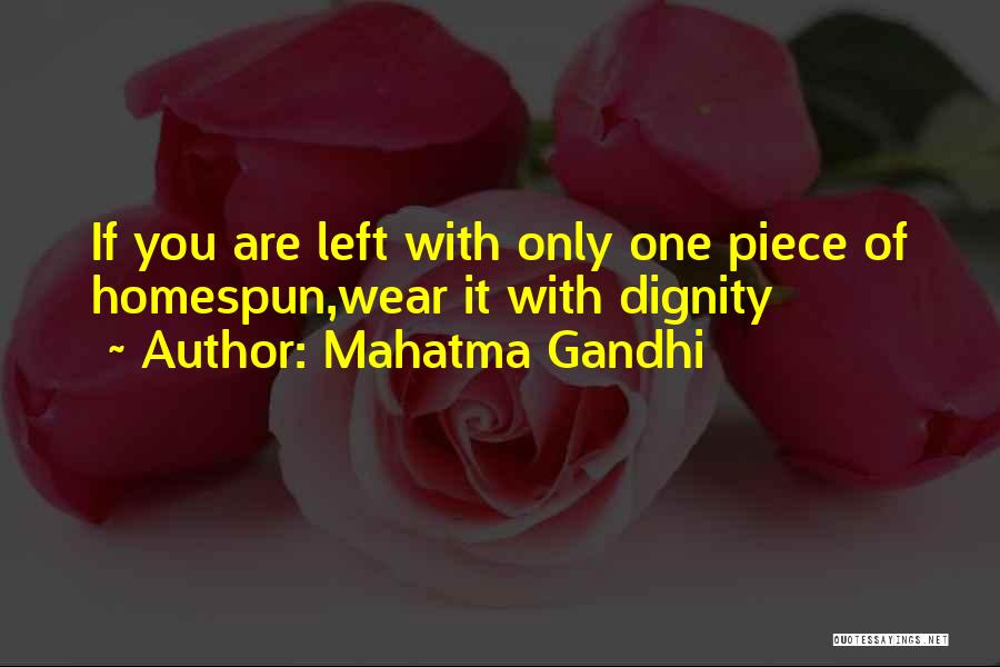 If Only You Quotes By Mahatma Gandhi