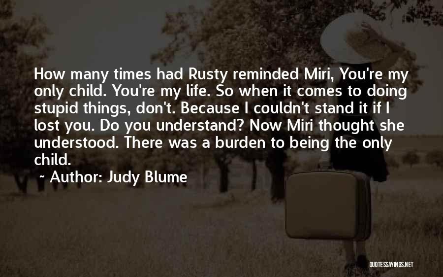 If Only You Understood Quotes By Judy Blume