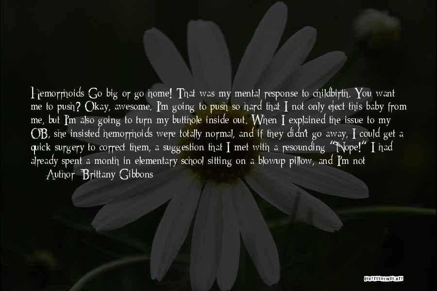 If Only You Were Here Quotes By Brittany Gibbons