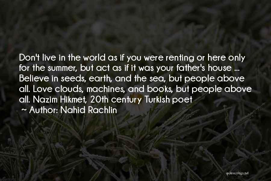 If Only You Were Here Quotes By Nahid Rachlin