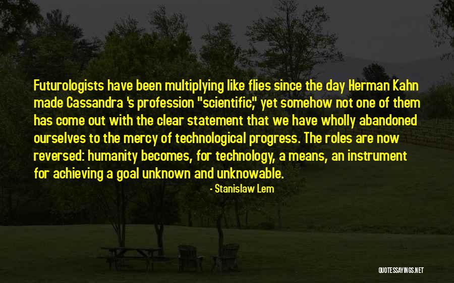 If Roles Were Reversed Quotes By Stanislaw Lem If Roles Were Reversed Quotes By Stanislaw Lem