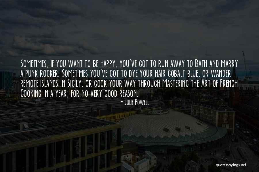 If She Can Cook Quotes By Julie Powell If She Can Cook Quotes By Julie Powell