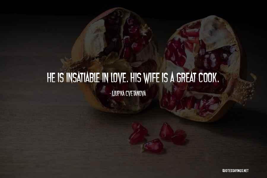 If She Can Cook Quotes By Ljupka Cvetanova