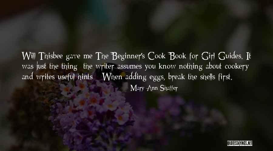 If She Can Cook Quotes By Mary Ann Shaffer If She Can Cook Quotes By Mary Ann Shaffer