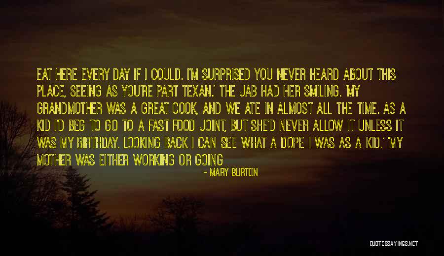 If She Can Cook Quotes By Mary Burton If She Can Cook Quotes By Mary Burton