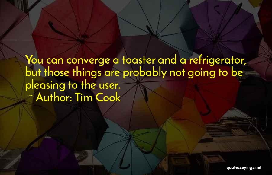 If She Can Cook Quotes By Tim Cook