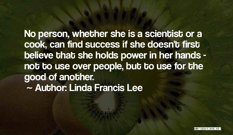 If She Can't Cook Quotes By Linda Francis Lee