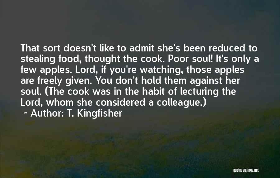 If She Can't Cook Quotes By T. Kingfisher