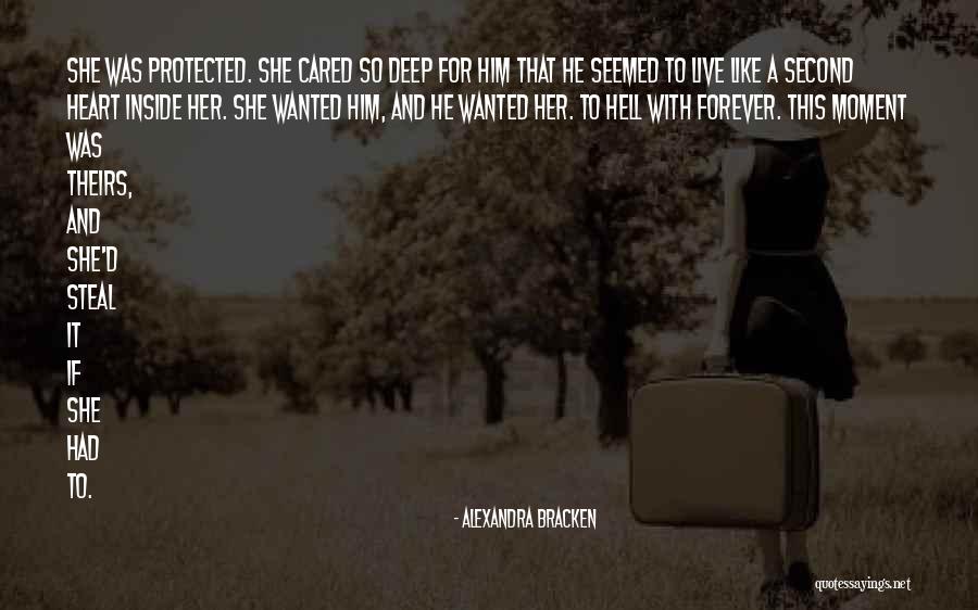 If She Cared Quotes By Alexandra Bracken