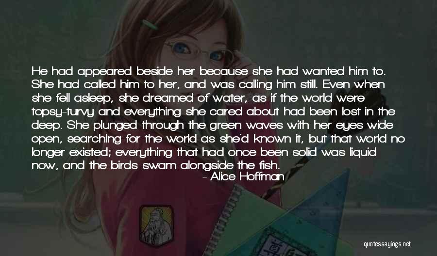 If She Cared Quotes By Alice Hoffman