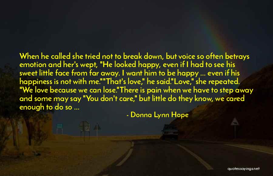 If She Cared Quotes By Donna Lynn Hope