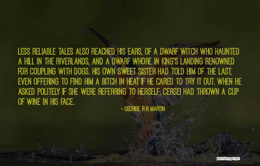 If She Cared Quotes By George R R Martin