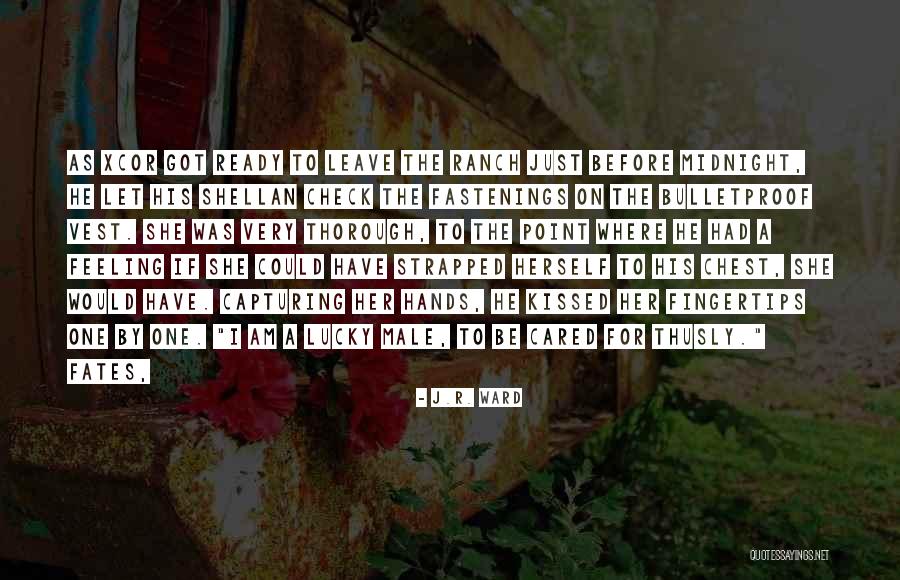 If She Cared Quotes By J.R. Ward