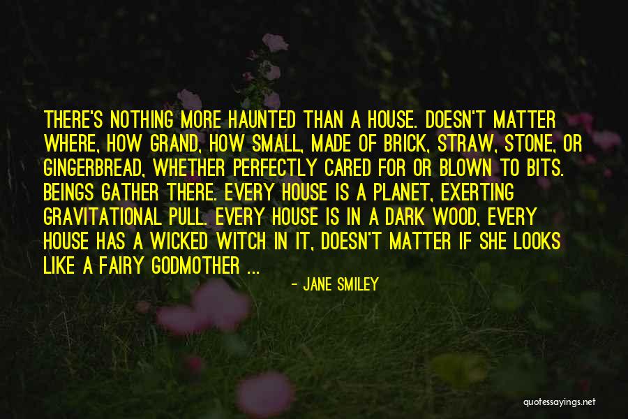 If She Cared Quotes By Jane Smiley