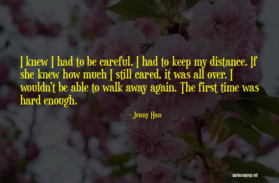 If She Cared Quotes By Jenny Han