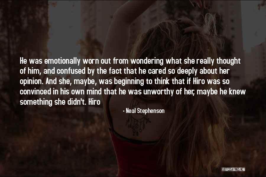 If She Cared Quotes By Neal Stephenson