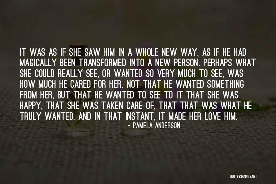 If She Cared Quotes By Pamela Anderson